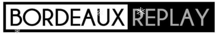 Bordeaux Replay